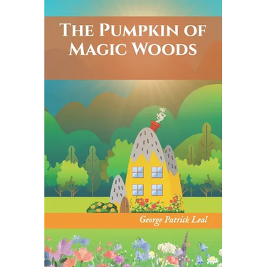 The Pumpkin of Magic Woods