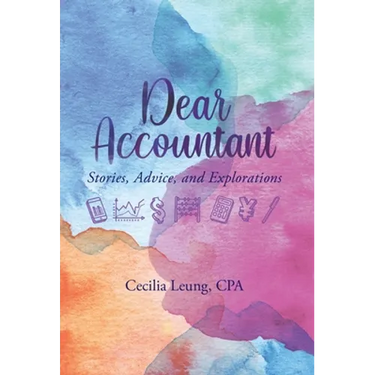 Dear Accountant: Stories, Advice, and Explorations