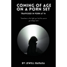 Coming of Age on a Porn Set: Trafficked in Porn at 14