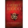 Eat, Prey, Blood