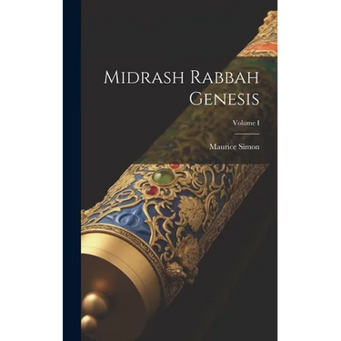 Midrash Rabbah Genesis; Volume I