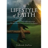A Lifestyle of Faith