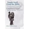 Encouraging Faith Manifestoes for People with Open Ears: Biblical Prophetic Oracles
