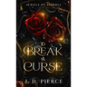 To Break A Curse