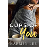 Cups of You