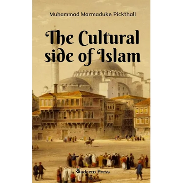 The Cultural side of Islam