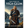 The Story of Viga-Glum
