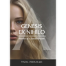 Genesis ex Nihilo: Stories of a Lucid Dream
