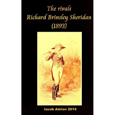 The rivals Richard Brinsley Sheridan (1893)