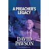 A Preacher's Legacy