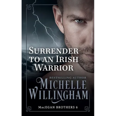 Surrender to an Irish Warrior: (Bonus story "Pleasured by the Viking" included!)