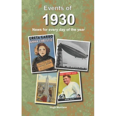 Events of 1930: news for every day of the year