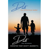 Dad, The Difference Maker...Dad, The Dilemma