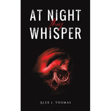 At Night They Whisper