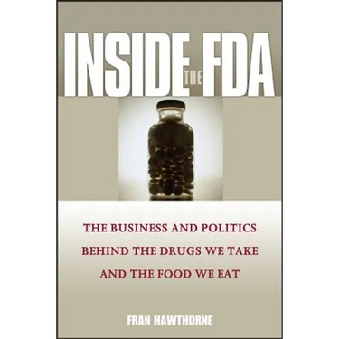 Inside the FDA