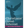 Christians' Great Interest