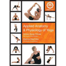 Applied Anatomy & Physiology of Yoga