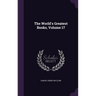 The World's Greatest Books, Volume 17
