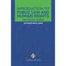 Introduction to Public Law and Human Rights - Revision Guide