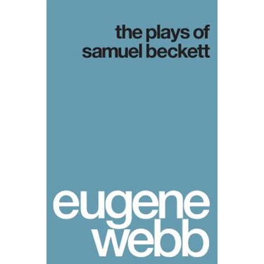 The Plays of Samuel Beckett