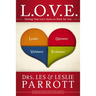 The L. O. V. E.: Putting Your Love Styles to Work for You