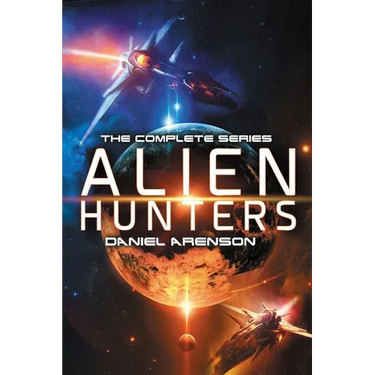 Alien Hunters: The Complete Trilogy