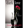 Dark Love