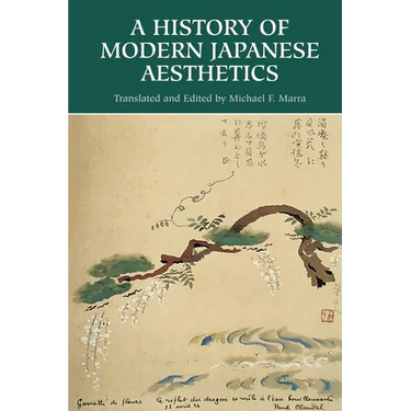 A History of Modern Japanese Aesthetics