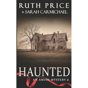 Amish Mysteries: Haunted