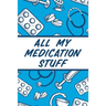 All My Medication Stuff: Medicine Health Tracker Personal Medications Log