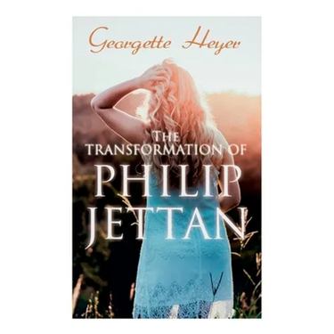 The Transformation of Philip Jettan: Historical Romance Novel