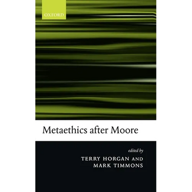 Metaethics After Moore