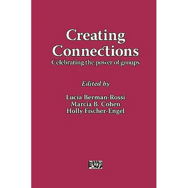 Creating Connections: Celebrating the Power of Groups