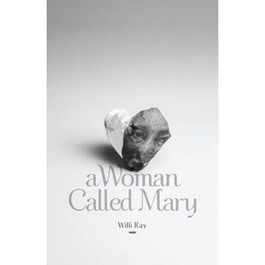 A Woman Called Mary