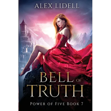 Bell of Truth: Power of Five Collection - Book 7