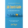 Job Search Guide: Be Your Own Career Coach