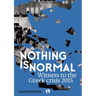 Nothing is Normal: Witness to the Greek crisis 2015