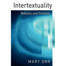 Intertextuality: Debates and Contexts