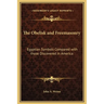 The Obelisk and Freemasonry: Egyptian Symbols Compared with those Discovered in America