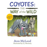 Coyotes: The Way of the Wild