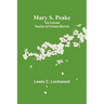 Mary S. Peake: The Colored Teacher at Fortress Monroe