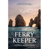 The Ferry Keeper: poems