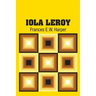 Iola Leroy