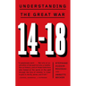 14-18: Understanding the Great War