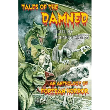 Tales of the Damned - An Anthology of Fortean Horror