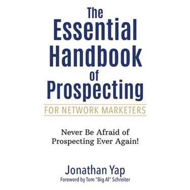The Essential Handbook of Prospecting for Network Marketers