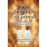 Two Weeks to Jesus: (A Simple Guide on How to Get into a More Intimate Relationship with Your Redeemer: Jesus)