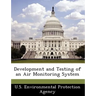 Development and Testing of an Air Monitoring System