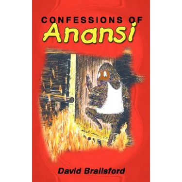 Confessions of Anansi