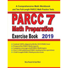 PARCC 7 Math Preparation Exercise Book: A Comprehensive Math Workbook and Two Full-Length PARCC 7 Math Practice Tests